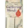 Gathering Words: A Quest for the Prophet’s Legacy