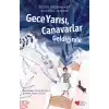 Gece Yarısı, Canavarlar Geldiğinde