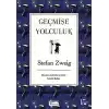 Geçmişe Yolculuk (Bez Ciltli)