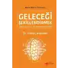 Geleceği Şekillendirmek - Yaşam Kalitesi için Stratejik Düşünmek