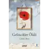 Gelincikler Öldü