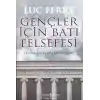 Gençler İçin Batı Felsefesi