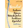 Gençler, Tarihinizi Öğrenin, Yoksa Başkaları Tarihlerini Öğretirler! - Gençlik Serisi 2
