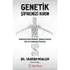 Genetik Şifrenizi Kırın