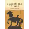 Gezgin İle Gölgesi