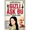 Gizli Aşk Bu  Bir Özen Yula Kitabı