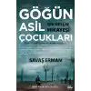 Göğün Asil Çocukları