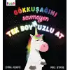Gökkuşağını Sevmeyen Tek Boynuzlu At