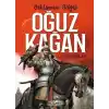 Göktanrı’nın Gölgesi: Oğuz Kağan