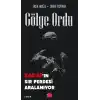 Gölge Ordu - Sadat’ın Sır Perdesi Aralanıyor