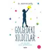 Gölgedeki Yıldızlar