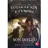 Gölgelerin Efendisi 14 - Son Düello
