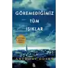 Göremediğimiz Tüm Işıklar