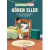 Gören Eller - Farkındalık Serisi