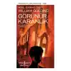 Görünür Karanlık - Modern Klasikler Dizisi (Ciltli)