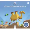 Gözleri Görmeyen Devecik