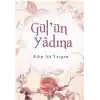 Gülün Yadına