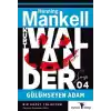 Gülümseyen Adam - Kurt Wallander Serisi 4