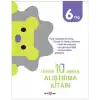 Günde 10 Dakika Alıştırma Kitabı 6 Yaş