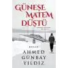 Güneşe Matem Düştü