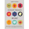 Günlük Yaşamın Bilimi