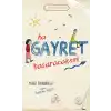 Ha Gayret, Başaracaksın! / Erdem Hikayeleri