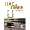Hac ve Umre Rehberi