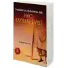 Hacı Bayram-ı Veli Anadoluyu Aydınlatan Işık