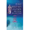 Hacı Bektaş-ı Veliden Bilgelik Hikayeleri