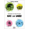 Hadisler ve Hikayelerle Hac ve Umre