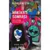 Hakikat Sonrası –Güç Oyunu Olarak Bilgi
