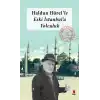Haldun Hürel Eski İstanbula Yolculuk