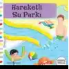 Hareketli - Su Parkı