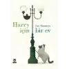 Harry İçin Bir Ev