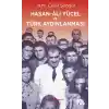 Hasan-Ali Yücel ve Türk Aydınlanması