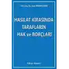 Hasılat Kirasında Tarafların Hak ve Borçları