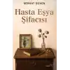 Hasta Eşya Şifacısı