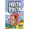 Hasta Pasta - Kahraman Olmak Zor