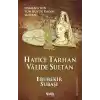 Hatice Tarhan Valide Sultan