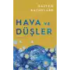 Hava ve Düşler