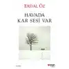Havada Kar Sesi Var