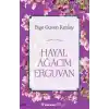 Hayal Ağacım Erguvan