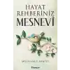 Hayat Rehberiniz Mesnevi