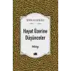 Hayat Üzerine Düşünceler