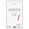 Hayatını Çiz