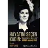 Hayatını Seçen Kadın
