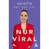 Hayatta Her Şey Var