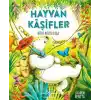 Hayvan Kaşifler - Bitki Avcısı Lola