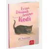 Hayvan Öyküleri Serisi - Evine Dönmek İsteyen Kedi