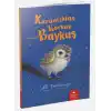Hayvan Öyküleri Serisi - Karanlıktan Korkan Baykuş